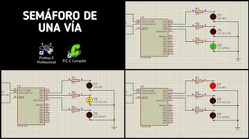 SEMÁFORO DE UNA VÍA | Proteus Professional y PIC C Compiler | Lenguaje C