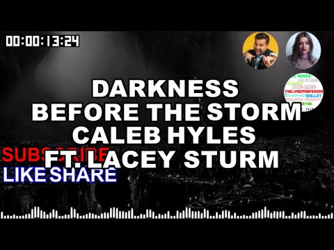 Caleb Hyles Feat. Lacey Sturm || Darkness Before The Dawn || Lyrics