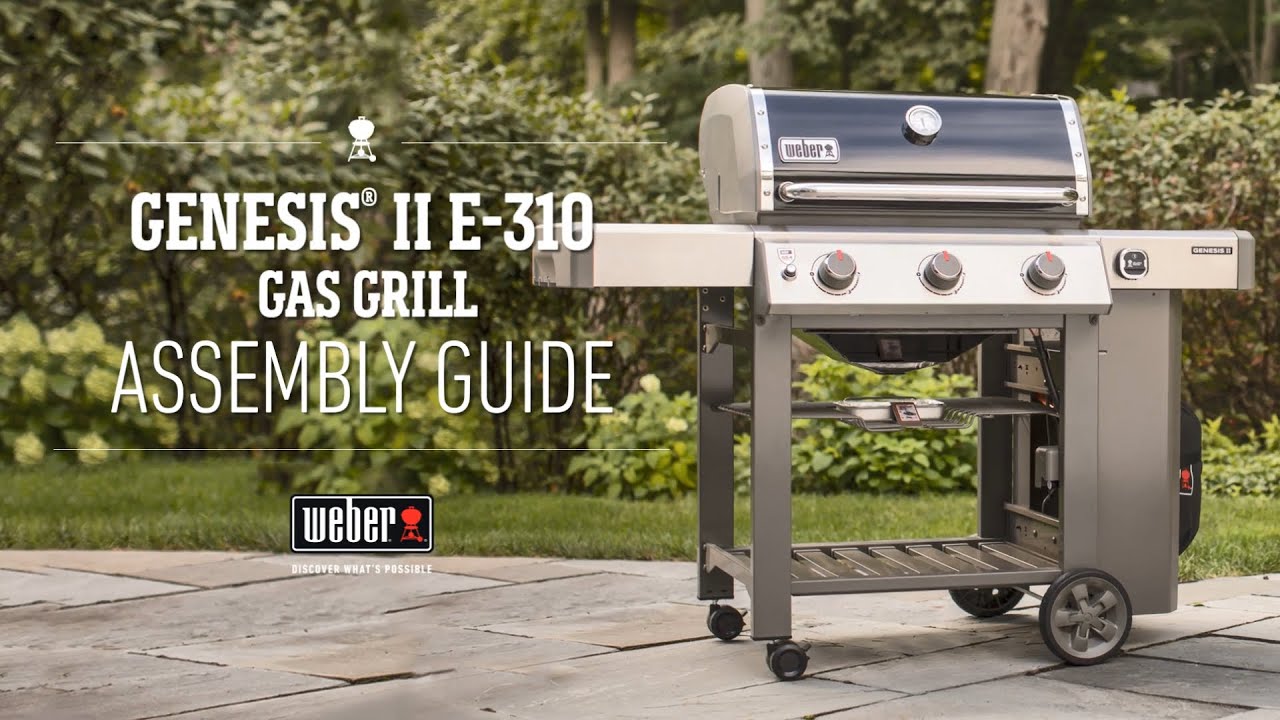 Weber Genesis II E-310 Assembly Guide - YouTube