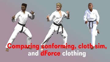Comparing conforming vs dynamic vs dForce clothing