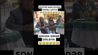 Tam Versiyasi Kda Muxtar Maniyevdən Məzəli Lətifə