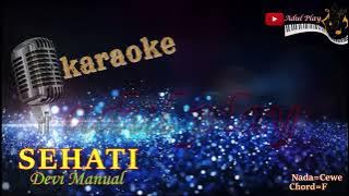 SEHATI KARAOKE Devi Manual Terbaru 2025