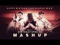 Superstar dev  birt.ay mashup  dev  movie cruzzer