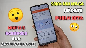 OFFICIAL MIUI 12.5 Supported Devices & Schedule | Stable Update Date Confirm 😯😯