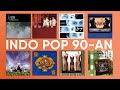 Kompilasi lagu indo pop 90an