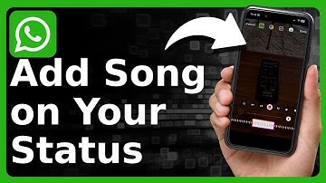 How To Add A Song On WhatsApp Status