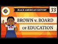 School Segregation and Brown v Board: Crash Course Black American History #33