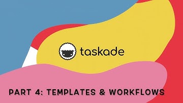 Taskade Onboarding - Part 4 - Templates & Workflows