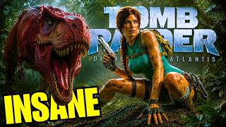 Tomb Raider: Legacy of Atlantis Looks INSANE! First Gameplay Reveal