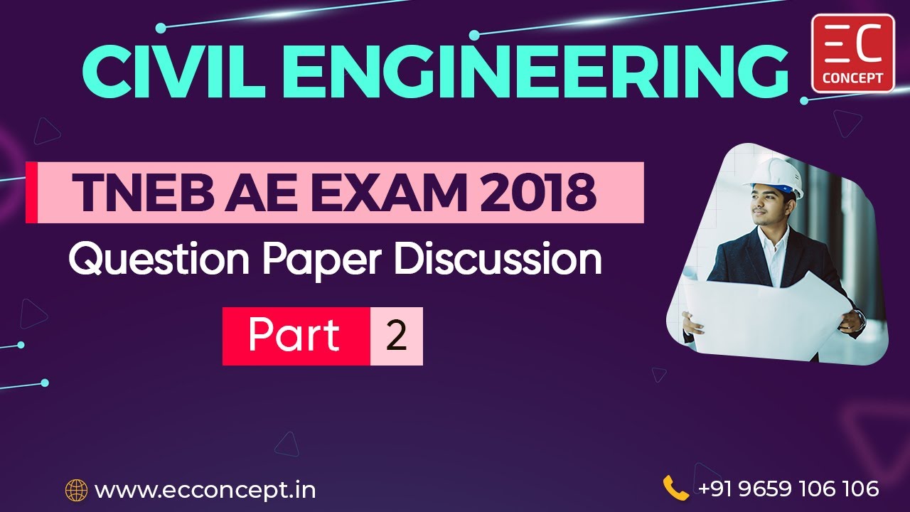TNEB AE Exam 2018 Question Paper - Detailed Explanation in Tamil | Civil Engineering | Part - 2 of 6
