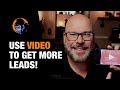 Use Video to Get More Contractors Leads