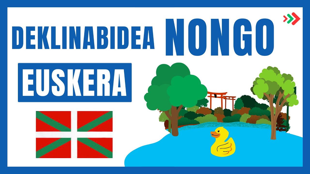 ¿Cómo Usar NONGO en Euskera? 🌍 (Fácil y Rápido) - YouTube