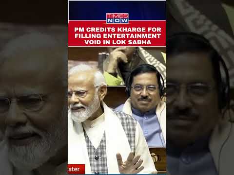 PM Modi Extends Special Gratitude to Mallikarjun Kharge for Entertaining Lok Sabha #shorts