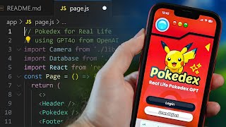How I made a Pokedex for Real Life with AI / GPT4o