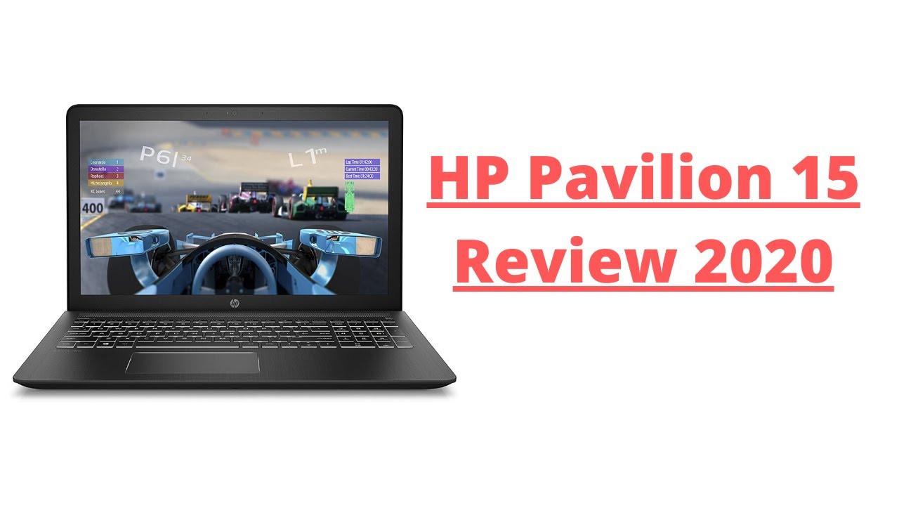HP Pavilion 15 Review in 2020