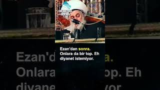 Ezan’dan Sonra Salavat Yok Diyenler Yok Olsun. - Şeyh Nazım Kıbrısî K.s.