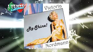 Victoria Nordmann - Re-Shine! (I Venti Remix) ITALO DISCO