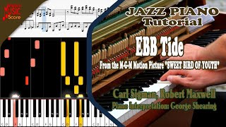 EBB Tide [Carl Sigman &amp; Robert Maxwell] | Jazz Piano Tutorial