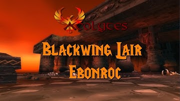 Ebonroc - Blackwing Lair - Acolytes