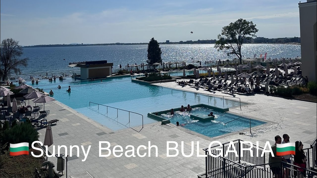 🇧🇬 Sunny Beach Bulgaria 2023 🇧🇬
