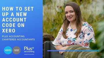Xero Tutorial #1: How to set up a new account code on Xero