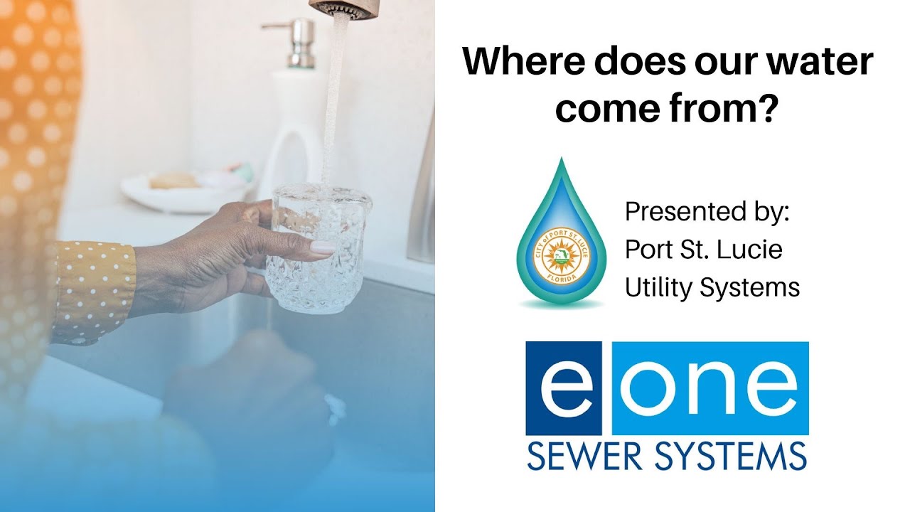 Port St. Lucie Utility Systems Where Does Our Water Come From? YouTube