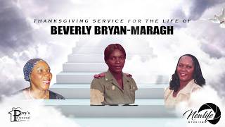 🎉Celebration Service for the Life of Beverly Bryan-Maragh📽️Presented with Love by NEWLIFE STUDIOS💐