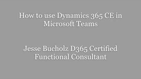 How to add Dynamics 365 CE (CRM) to Microsoft Teams