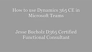 How to add Dynamics 365 CE (CRM) to Microsoft Teams