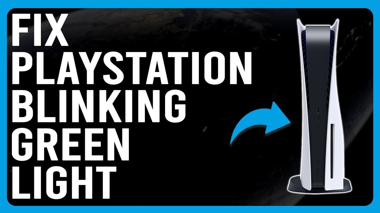 How To Fix PlayStation Blinking Green Light (Why Is My PlayStation