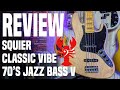 Squier Classic Vibe 70's Jazz Bass V - Vintage Throwback or Throwaway? - LowEndLobster Review