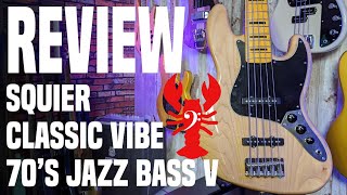 Squier Classic Vibe 70's Jazz Bass V - Vintage Throwback or Throwaway? - LowEndLobster Review
