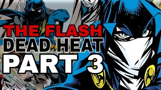 Flash  Impulse Powerless  | Dead Heat Part 3 | Impulse #10 Review!!