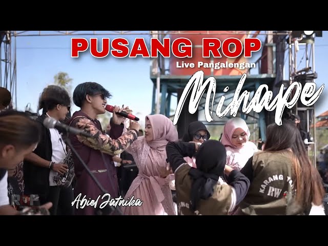 Joged Pargoy Enak ❗❗❗| Mihape - Pusang ROP Ft Abiel Jatnika | Live Pangalengan class=