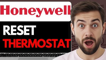 HOW TO RESET HONEYWELL THERMOSTAT WITHOUT A RESET BUTTON (2024) FULL GUIDE
