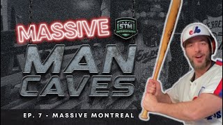 Massive Man Caves  Episode 7 “Massive Montreal” The world’s biggest Game Used Expos Collection