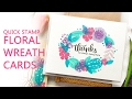 Quick Stamp Floral Wreath Cards