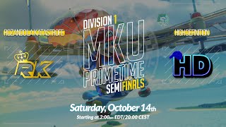 MKU Primetime | Division 1 Semifinals | Rozando la Katastrofe vs High Definition (10/14/2023)