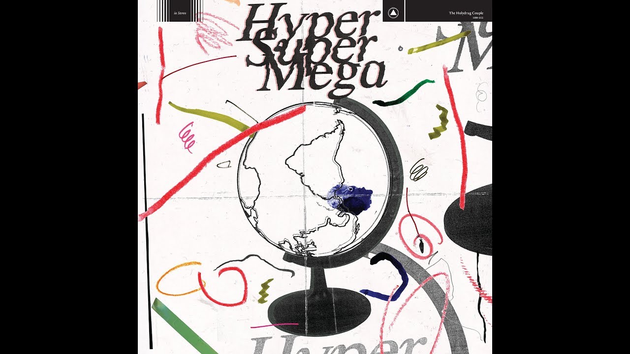 Obejrzyj The Holydrug Couple - Hyper Super Mega (Full Album) w YouTube Obejrzyj The Holydrug Couple - Hyper Super Mega (Full Album) w YouTube