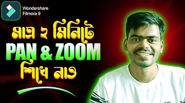 HOW TO  USE PAN & ZOOM TOOL |  MAKE ANIMATION | Filmora 9 in Bangla Tutorial | ফিলমোরা টিউটোরিয়াল