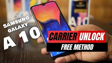 Unlock Samsung A10 Step by Step AT&T Network Unlock Code for Samsung A10