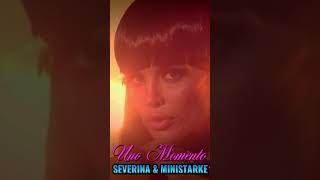 Severina & Ministarke - Uno Momento #Severina #Ministarke #Edita #EditaAradinovic #balkan