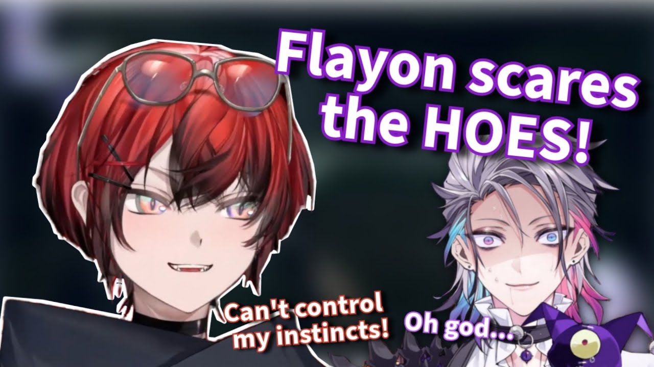 Flayon! You're scaring the HOES!【Holostars EN | Gavis Bettel】