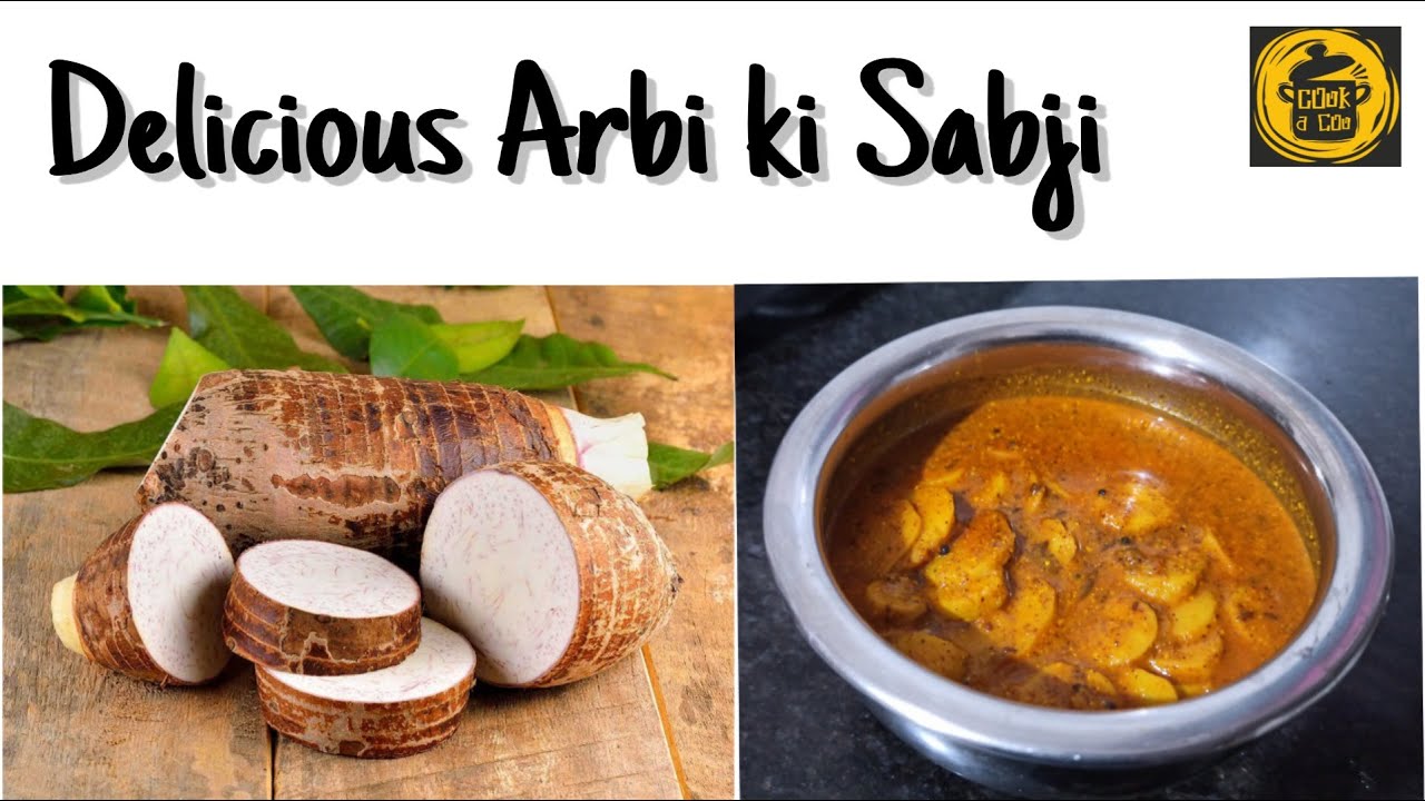 Delicious Arbi Ki sabji (अरबी की सब्जी) - YouTube