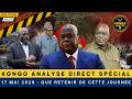 KONGO ANALYSE DIRECT SPÉCIAL 17 Mai 2026 Que Retenir De Cette Journée 