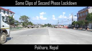 Some Clips of Second Phase Lockdown in Pokhara Nepal 2021