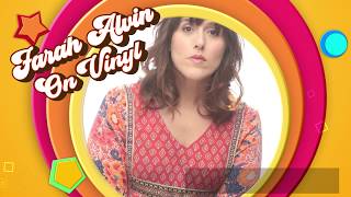 Farah Alvin On Vinyl - Preview Video