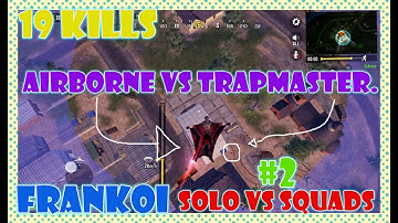 Aggressive Airborne vs Trap Master = ??? | BATTLE ROYALE - SOLO vs SQUADS | CALL OF DUTY: MOBILE