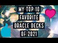 My Top 10 Oracle Decks | 2021 Releases