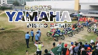 YAMAHA 2021REMIX (BUDOTS)|DJ TAWILWIL